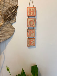 HOPE hanging sign. Was $20